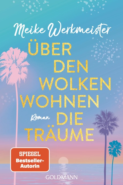 Über den Wolken wohnen die Träume - Meike Werkmeister