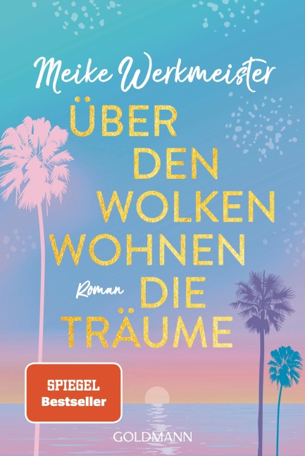 Über den Wolken wohnen die Träume - Meike Werkmeister