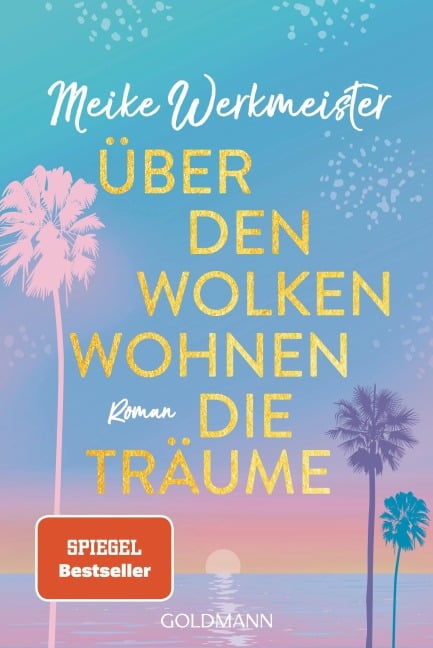 Über den Wolken wohnen die Träume - Meike Werkmeister