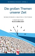 Cover-Bild zum Titel 'Die großen Themen unserer Zeit' von ''