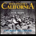 Hillinger S California: Stories from All 58 Counties - Charles Hillinger