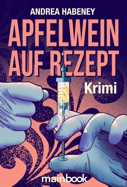 Apfelwein auf Rezept - Andrea Habeney