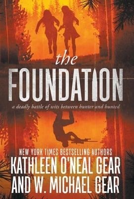 The Foundation - W Michael Gear, Kathleen O'Neal Gear