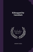 Cover-Bild zum Titel 'Kidnapped by Cannibals' von 'Gordon Stables'