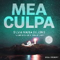 Cover-Bild zum Titel 'Mea Culpa - Im Herzen der Dunkelheit' von 'Silvia Maria de Jong'