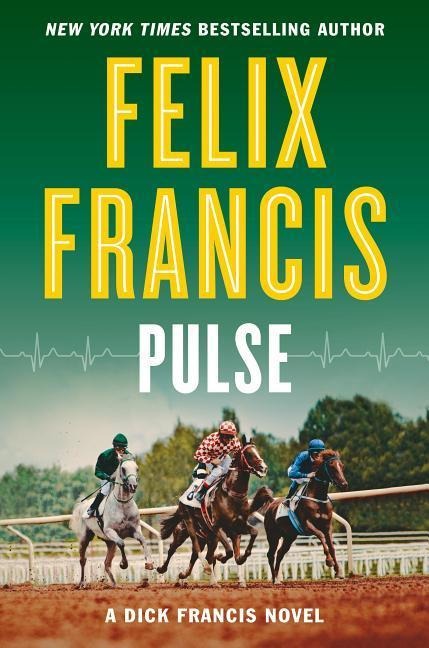 Pulse - Felix Francis