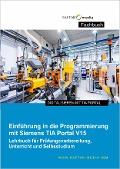 Cover-Bild zum Titel 'Einführung in die Programmierung mit Siemens TIA-Portal V15' von 'Jürgen Kaftan'