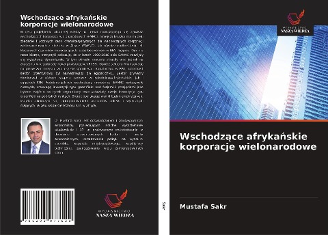 Wschodz¿ce afryka¿skie korporacje wielonarodowe - Mustafa Sakr