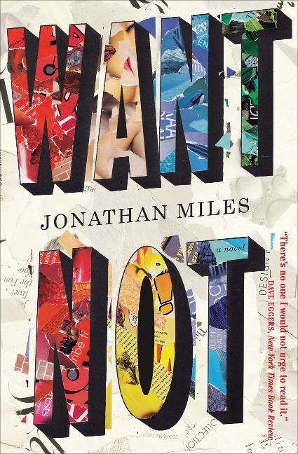 Want Not - Jonathan Miles