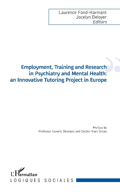 Employment, Training and Research in Psychiatry and Mental Health - Fond-Harmant, Deloyer