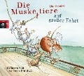 Die Muskeltiere 02 auf großer Fahrt - Ute Krause