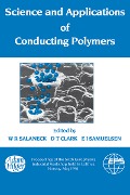 Cover-Bild zum Titel 'Science and Applications of Conducting Polymers, Papers from the Sixth European Industrial Workshop' von 'Salaneck'