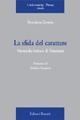 Cover-Bild zum Titel 'La sfida del carattere. Nietzsche lettore di Emerson' von 'Benedetta Zavatta'