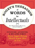 Cover-Bild zum Titel 'Roget's Thesaurus of Words for Intellectuals' von 'David Olsen, Michelle Bevilacqua, Justin Cord Hayes'
