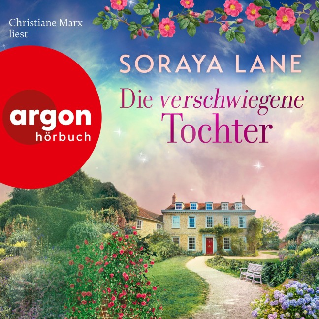 Die verschwiegene Tochter - Soraya Lane