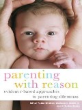 Cover-Bild zum Titel 'Parenting with Reason' von 'Esther Yoder Strahan, J. Burton Banks, Wallace E. Dixon Jr.'