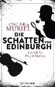 Cover-Bild zum Titel 'Die Schatten von Edinburgh' von 'Oscar de Muriel'