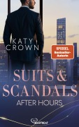 Cover-Bild zum Titel 'Suits & Scandals - After Hours' von 'Katy Crown'