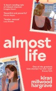 Cover-Bild zum Titel 'Almost Life' von 'Kiran Millwood Hargrave'
