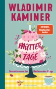 Cover-Bild zum Titel 'Müttertage' von 'Wladimir Kaminer'