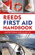 Cover-Bild zum Titel 'Reeds First Aid Handbook' von 'Martin Thomas, Olivia Davies'