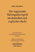 Cover-Bild zum Titel 'Der sogenannte Haftungsdurchgriff im deutschen und englischen Recht' von 'Jörg Mülhens'