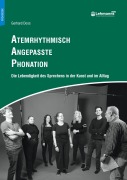 Cover-Bild zum Titel 'Atemrhythmisch Angepasste Phonation' von 'Gerhard Doss'