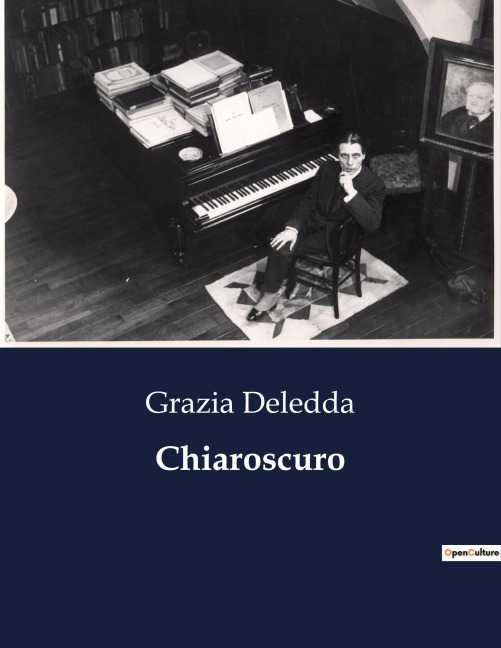 Chiaroscuro - Grazia Deledda