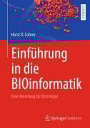 Cover-Bild zum Titel 'Einführung in die BIOinformatik' von 'Horst D. Lohrer'