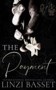 The Payment (Sordid Debt Duet, #2) - Linzi Basset