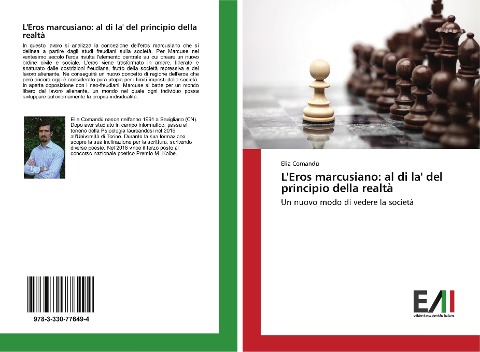 L'Eros marcusiano: al di la' del principio della realtà - Elia Comandù