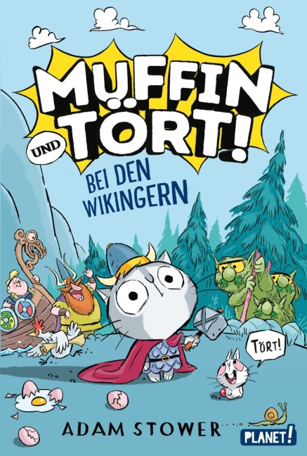 Muffin und Tört! 1: Bei den Wikingern - Adam Stower