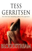 Cover-Bild zum Titel 'Bloodstream' von 'Tess Gerritsen'