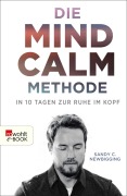 Cover-Bild zum Titel 'Die Mind-Calm-Methode' von 'Sandy C. Newbigging'