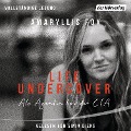 Cover-Bild zum Titel 'Life Undercover' von 'Amaryllis Fox'