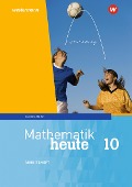 Mathematik heute 10. Arbeitsheft mit Lösungen. Für Sachsen-Anhalt - 