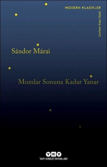 Mumlar Sonuna Kadar Yanar - Sandor Marai