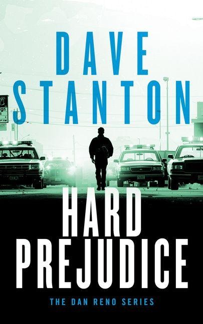 Hard Prejudice - Dave Stanton