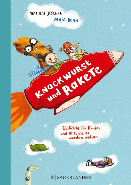 Knackwurst und Rakete - Mathias Jeschke