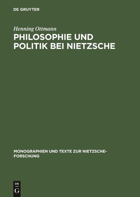 Philosophie und Politik bei Nietzsche - Henning Ottmann