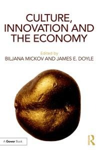 Culture, Innovation and the Economy - 