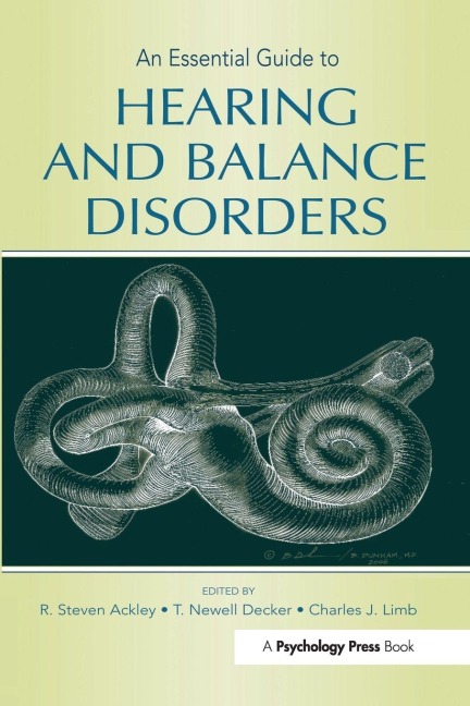 An Essential Guide to Hearing and Balance Disorders - 