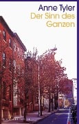 Cover-Bild zum Titel 'Der Sinn des Ganzen' von 'Anne Tyler'