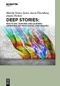 Cover-Bild zum Titel 'Deep Stories' von 'Mariela Nuñez-Janes, Aaron Thornburg, Angela Booker'