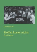 Cover-Bild zum Titel 'Hoffen kostet nichts' von 'Gerd Scherm'
