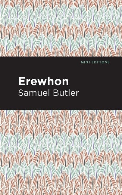 Erewhon - Samuel Butler