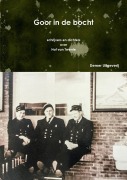 Cover-Bild zum Titel 'Goor in de bocht' von 'Schrijvers En Dicht over Hof van Twente'