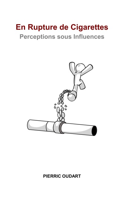 En rupture de cigarettes - Pierric Oudart