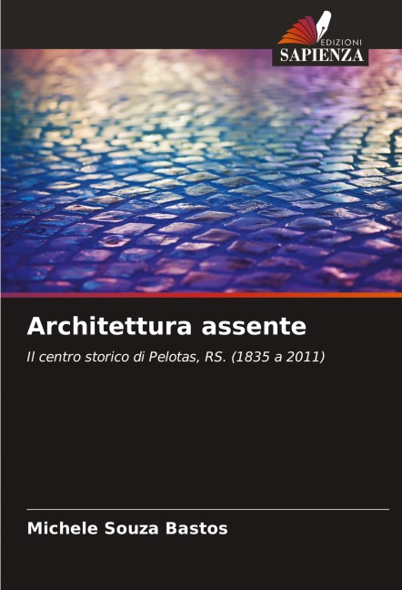 Architettura assente - Michele Souza Bastos