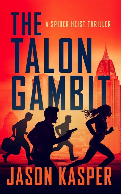 The Talon Gambit - Jason Kasper